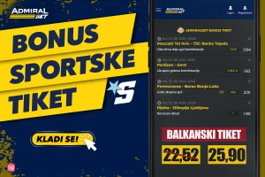 AdmiralBet i Sportske bonus tiket - Balkanska zabava
